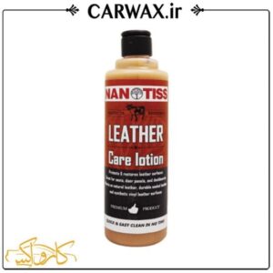 لوسیون محافظ چرم نانوتیس Nanotiss Leather Care Lotion